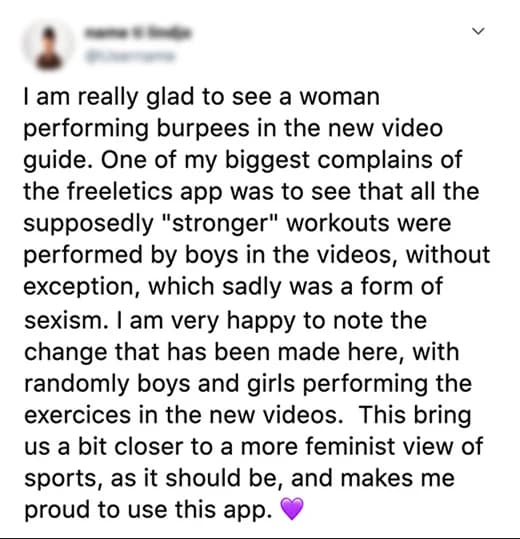 A user is glad to see a woman performing burpees in the new video guide, and calls the mix of boys and girls in the new videos a step towards a more feminist view of sports.